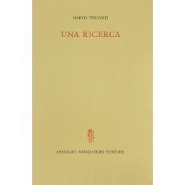Seller image for Una ricerca for sale by Libreria Antiquaria Giulio Cesare di Daniele Corradi