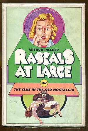 Bild des Verkufers fr Rascals at Large or, The Clue in the Old Nostalgia zum Verkauf von Dearly Departed Books