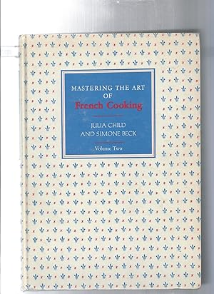 Seller image for MASTERING THE ART OF FRENCH COOKING vol II for sale by ODDS & ENDS BOOKS