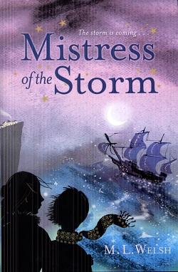 Imagen del vendedor de Mistress of the Storm a la venta por The Book Faerie