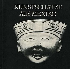 Kunstschätze aus Mexiko Ausstellung der Neuen Berliner Galerie Bode-Museum 15. September bis 7. D...