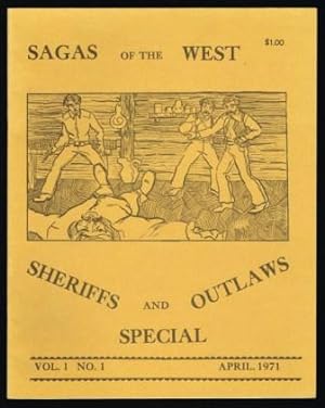 Seller image for Sagas of the West Magazine: Sheriffs and Outlaws Special; Vol 1, No 1 for sale by Antiquarius Booksellers