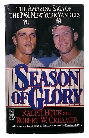 Immagine del venditore per Season of Glory: The Amazing Saga of the 1961 New York Yankees venduto da Black Falcon Books