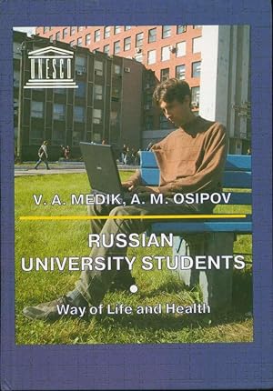 Imagen del vendedor de Russian University Students: Way of Life and Health a la venta por Book Dispensary