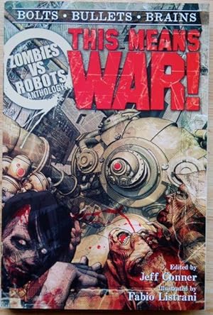 Seller image for Zombies vs Robots: This Means War! for sale by THE BOOKSNIFFER