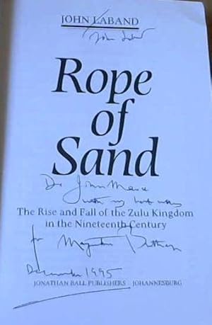 Rope of Sand: The Rise and Fall of the Zulu Kingdom in the Nineteenth Century