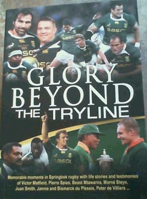 Seller image for Glory Beyond The Tryline for sale by Chapter 1