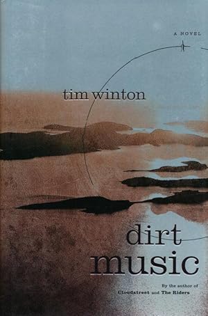 Image du vendeur pour Dirt Music A Novel mis en vente par Good Books In The Woods