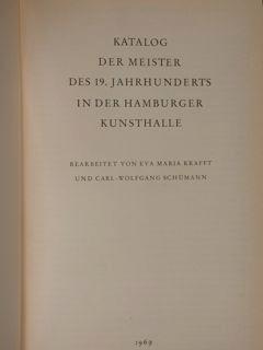 Imagen del vendedor de KATALOG DER MEISTER DES 19. JAHRHUNDERTS IN DER HAMBURGER KUNSTHALLE. a la venta por EDITORIALE UMBRA SAS