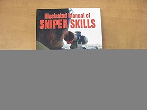 Seller image for Illustrated Manual of Sniper Skills for sale by By The Lake Books