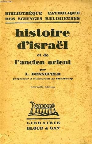 Bild des Verkufers fr HISTOIRE D'ISRAEL ET DE L'ANCIEN ORIENT zum Verkauf von Le-Livre
