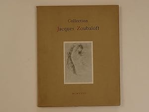 Catalogue des Tableaux Modernes. Collection Jacques Zoubaloff