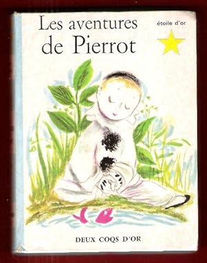 Imagen del vendedor de Les Aventures De Pierrot a la venta por Au vert paradis du livre