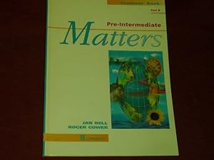 Bild des Verkufers fr Pre-Intermediate Matters: Students Book B. zum Verkauf von Der-Philo-soph