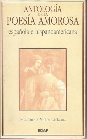 Immagine del venditore per Antologia de la Poesia Amorosa Espanola e Hispanoamericana venduto da Livro Ibero Americano Ltda