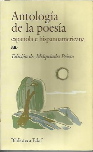 Bild des Verkufers fr Antologia de la Poesia Espanola e Hispanoamericana zum Verkauf von Livro Ibero Americano Ltda