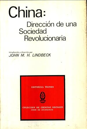 China Direccion de una Sociedad Revolucionaria