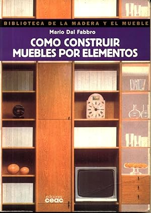 Como Construir Muebles por Elementos