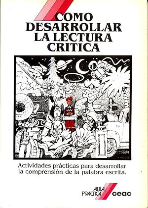 Como Desarrollar la Lectura Critica Aula Practica