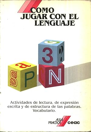 Como Jugar con el Lenguaje Aula Practica