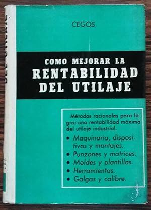 Como Mejorar la Rentabilidad del Utilaje