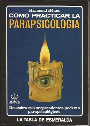 Immagine del venditore per Como Practicar la Parapsicologia venduto da Livro Ibero Americano Ltda