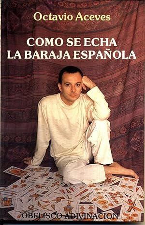 Seller image for Como se Echa la Baraja Espanola for sale by Livro Ibero Americano Ltda