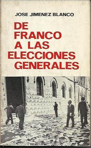 Seller image for De Franco a las Elecciones Generales for sale by Livro Ibero Americano Ltda