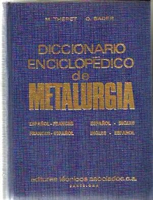 Diccionario Enciclopedico de Metalurgia