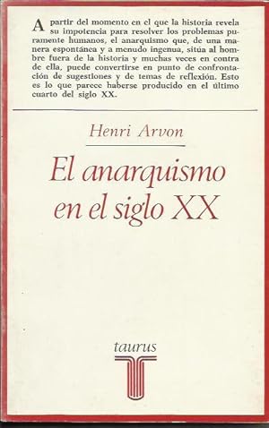 El Anarquismo en el Siglo XX