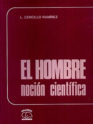 El Hombre Nocion Cientifica