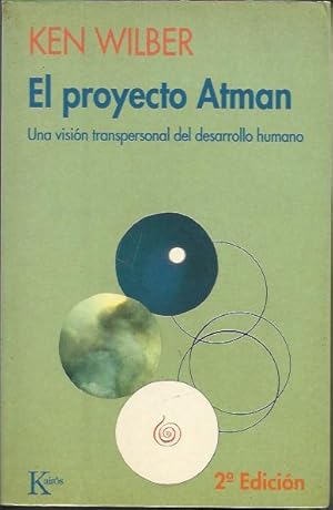 El Proyecto Atman Una Vision Transpersonal del Desarrollo Humano