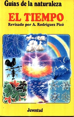 El Tiempo Guias de la Naturaleza