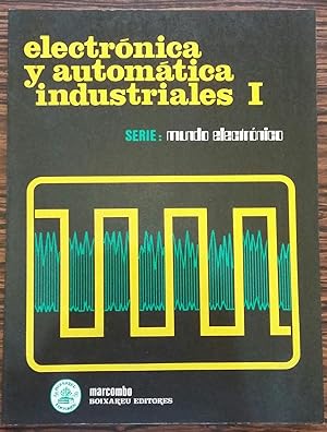 Electronica y Automatica Industriales