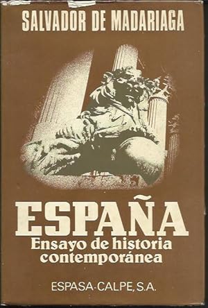 Espana Ensayo de Historia Contemporanea