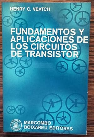 Fundamentos y Aplicaciones de los Circuitos de Transistor
