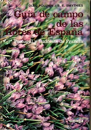 Guia de Campo de las Flores de Espana Portugal y Sudoeste de Francia