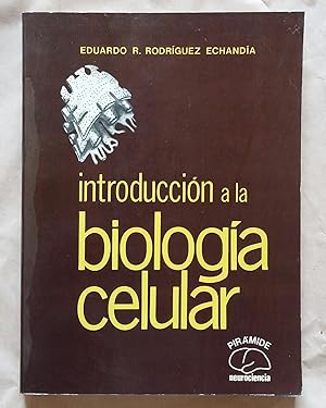 Introduccion a la Biologia Celular