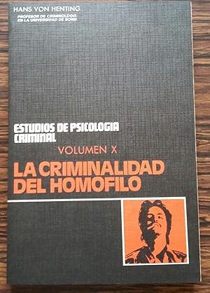 La Criminalidad del Homofilo
