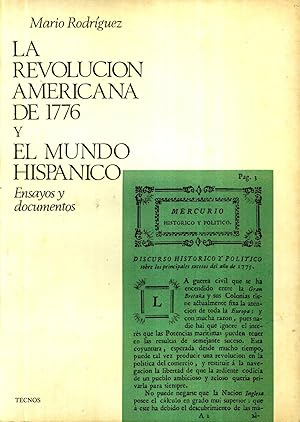 La Revolucion Americana de 1776 y el Mundo Hispanico