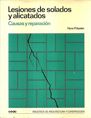 Lesiones de Solados y Alicatados 2 volumes