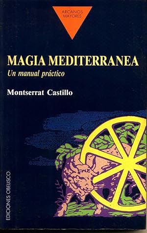 Magia Mediterranea Un Manual Practico