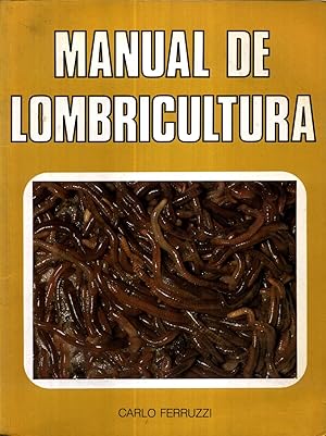 Seller image for Manual de Lombricultura for sale by Livro Ibero Americano Ltda