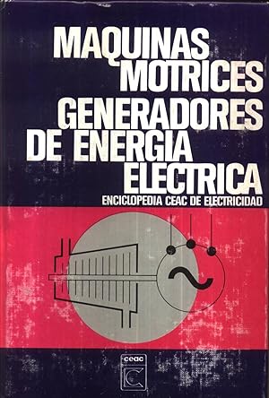 Maquinas Motrices Generadores de Energia Electrica