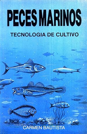 Peces Marinos Tecnologia de Cultivo