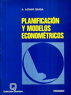 Planificacion y Modelos Econometricos