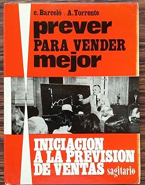 Prever para Vender Mejor