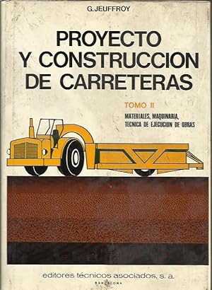 Proyecto y Construccion de Carreteras Materiales Maquinaria Tec. de Ejec. obras