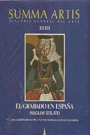 Summa Artis Historia General del Arte El Grabado en Espana Tomo XXXII