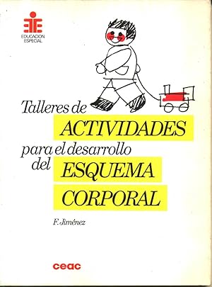 Talleres de Actividades para el desarrollo del Esquema Corporal